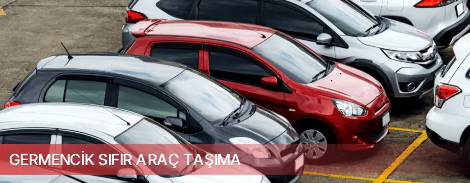 Germencik İlçemi Sıfır Araç Taşıma